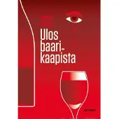 Docendo Leena Valmu : Ulos baarikaapista