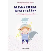 Riihonen, Kuinka kiukku kesytetään? - Lasten aggressiokasvatus