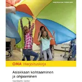 Niskanen, Oma Asiakkaan kohtaaminen ja ohjaaminen Harjoituskirja