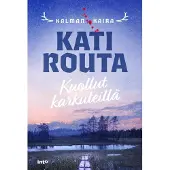 Kati Routa: Kuollut karkuteillä