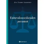 Tammi-Salminen, Esinevakuusoikeuden perusteet