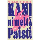 Similä, Kani nimeltä Paisti