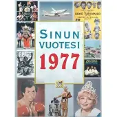 Positiivarit ky Friman, Sinun Vuotesi 1977