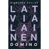 Skujiņš, Latvialainen domino