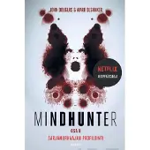 Aula & Co Douglas, Mindhunter Osa 2 - Sarjamurhaajan profilointi