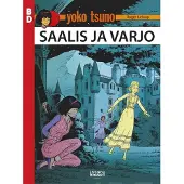 Egmont Leloup, Yoko Tsuno: Saalis ja varjo - BD 8