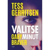 Gerritsen, Valitse minut