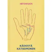 Artemajos, Kädestä katsominen