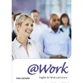 Marjamäki, @Work - English for Work and Leisure