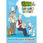 Laihinen Marko, Maestro Markus ja Fiktio Fakta Kansanmusiikin kyydissä!