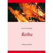 Mäenpää, Roihu - Runoja elämästä