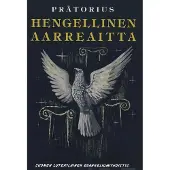 Prätorius, Hengellinen aarreaitta