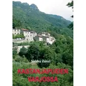 Zonzi, Kastanjapuiden varjossa - romaani