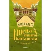 Kirjeitä murhakartanosta