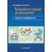 Parnila, Työpaikan vapaat ja poissaolot käytännönläheisesti