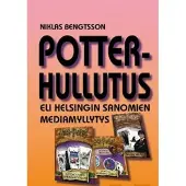 Bengtsson, Potter-hullutus eli Helsingin Sanomien mediamyllytys
