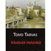 Tarvas, Häviävää Helsinkiä - novelleja