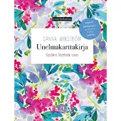 Wikström, Unelmakarttakirja - Sydän löytää tien