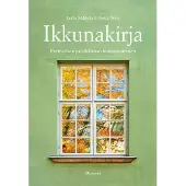 Mikkola, Ikkunakirja - Perinteisen puuikkunan kunnostaminen