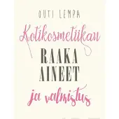 Lempa, Kotikosmetiikan raaka-aineet ja valmistus