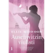 Ellie Midwood: Auschwitzin viulisti