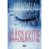 Ojala, Jääsilkkitie