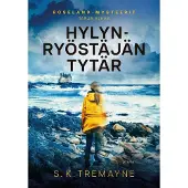 Tremayne, Hylynryöstäjän tytär