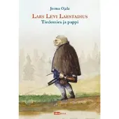 Ojala, Lars Levi Laestadius, tiedemies ja pappi