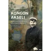 Into-Kustannus Oy Aaltonen, Kongon akseli - Suomalaiset ja skandinaavit kolonialismin rakentajina