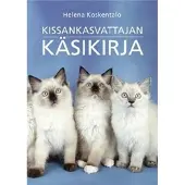 Koskentalo, Kissankasvattajan käsikirja