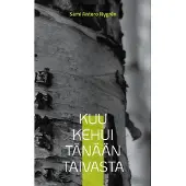 Nygrén, Kuu kehui tänään taivasta