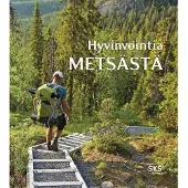 Hyvinvointia metsästä