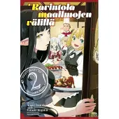 Inuzuka, Ravintola maailmojen välillä 2