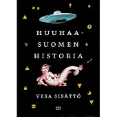 Sks Sisättö, Huuhaa-Suomen historia