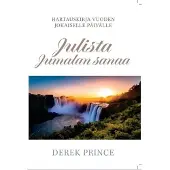 Prince, Julista Jumalan sanaa - Hartauskirja vuoden jokaiselle päivälle