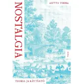 Vihma, Nostalgia - Teoria ja käytäntö