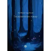 Vega-Brandt, Tulikärpästen polku