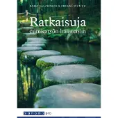Salmimies, Ratkaisuja esimiestyön haasteisiin