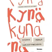 Haimelin, Kynä - Kaikki tärkeä kirjoittamisesta