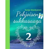 Makkonen, Pohjoisen sukkasaaga - Osa 2