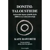 Raworth, Donitsitaloustiede - Seitsemän tapaa ajatella kuin 2000-luvun taloustieteilijä