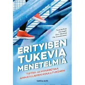 Erityisen tukevia menetelmiä - Tietoa ja konkretiaa ammatilliseen koulutukseen