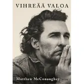 WSOY McConaughey, Vihreää valoa