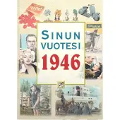 Positiivarit ky Friman, Sinun vuotesi 1946