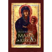Rahner, Maria ja kirkko