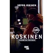 Jokinen, Suurta pahaa