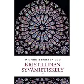 Stinissen, Kristillinen syvämietiskely