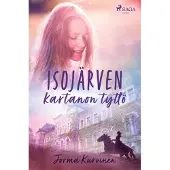 Kurvinen, Isojärven kartanon tyttö