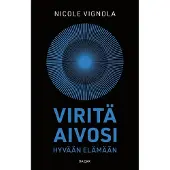 Viritä aivosi hyvään elämään