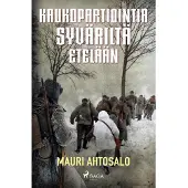 Ahtosalo, Kaukopartiointia Syväriltä etelään